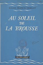 Télécharger le livre :  Au soleil de la brousse