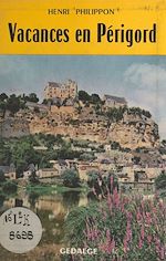 Télécharger le livre :  Vacances en Périgord