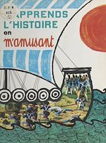 Télécharger le livre :  J'apprends l'histoire en m'amusant