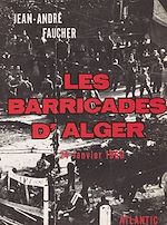 Télécharger le livre :  Les barricades d'Alger