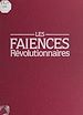 Télécharger le livre :  Les faïences révolutionnaires
