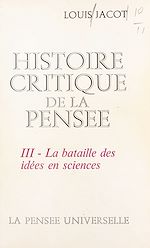 Download this eBook Histoire critique de la pensée (3)