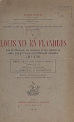 Télécharger le livre :  Histoire politique et administrative d'une province française : la Flandre (2)