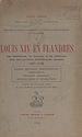 Télécharger le livre :  Histoire politique et administrative d'une province française : la Flandre (2)
