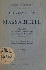 Télécharger le livre :  Les merveilles de Massabielle