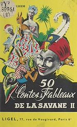 Télécharger le livre :  50 contes et fableaux de la savane (2)