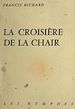 Télécharger le livre :  La croisière de la chair