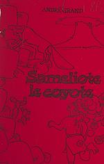 Télécharger le livre :  Sameliote le coyote