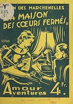 Télécharger le livre :  La maison des cœurs fermés