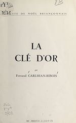 Télécharger le livre :  La clé d'or