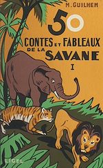 Télécharger le livre :  50 contes et fableaux de la savane (1)