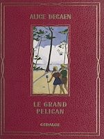 Télécharger le livre :  Le grand pélican