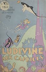 Télécharger le livre :  Ludivine aux caprices