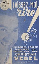 Télécharger le livre :  Laissez-moi rire