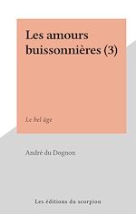 Télécharger le livre :  Les amours buissonnières (3)
