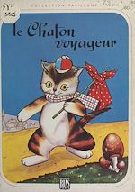 Télécharger le livre :  Le chaton voyageur