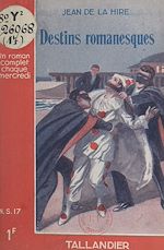 Télécharger le livre :  Destins romanesques