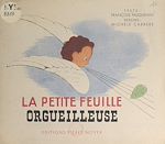 Télécharger le livre :  La petite feuille orgueilleuse