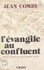 Télécharger le livre :  L'Évangile au confluent