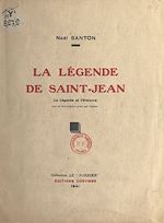 Télécharger le livre :  La légende de Saint-Jean