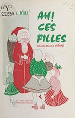 Télécharger le livre :  Ah ! ces filles