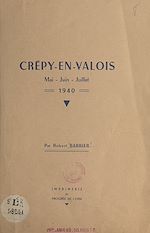 Télécharger le livre :  Crépy-en-Valois