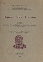 Télécharger le livre :  Histoire des Lorrains
