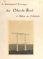 Télécharger le livre :  Le développement économique des Côtes-du-Nord et l'action des collectivités