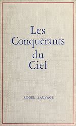 Télécharger le livre :  Les conquérants du ciel