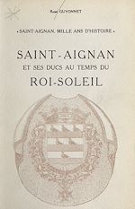 Télécharger le livre :  Saint-Aignan, mille ans d'histoire (5)