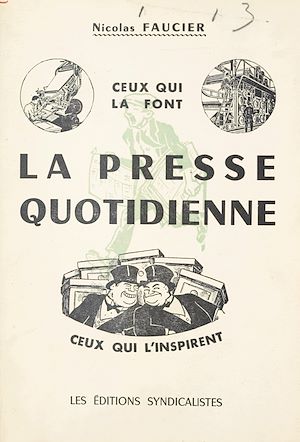 Téléchargez le livre :  La presse quotidienne