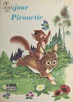 Télécharger le livre :  Bonjour Pirouette