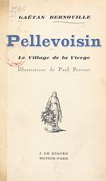 Télécharger le livre :  Pellevoisin