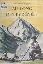 Télécharger le livre :  Au long des Pyrénées
