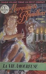 Télécharger le livre :  La marquise de Brinvilliers