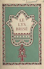 Télécharger le livre :  Le lys brisé