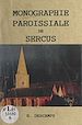 Télécharger le livre :  Essai de monographie paroissiale de Sercus