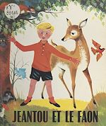 Télécharger le livre :  Jeantou et le faon