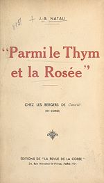 Télécharger le livre :  Parmi le thym et la rosée