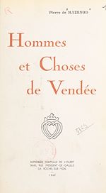 Télécharger le livre :  Hommes et choses de Vendée