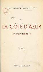 Télécharger le livre :  La Côte d'azur (1)