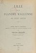 Télécharger le livre :  Lille et la Flandre wallonne au XVIIIe siècle