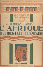 Télécharger le livre :  L'Afrique occidentale française