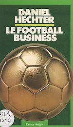 Télécharger le livre :  Le football business