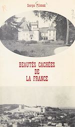 Télécharger le livre :  Beautés cachées de la France