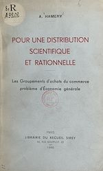 Télécharger le livre :  Pour une distribution scientifique et rationnelle