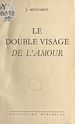 Télécharger le livre :  Le double visage de l'amour