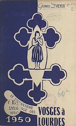 Télécharger le livre :  Le chemin de Lourdes