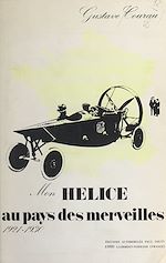 Télécharger le livre :  Mon hélice au pays des merveilles