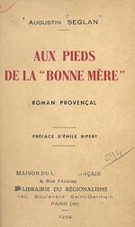 Télécharger le livre :  Aux pieds de la Bonne Mère